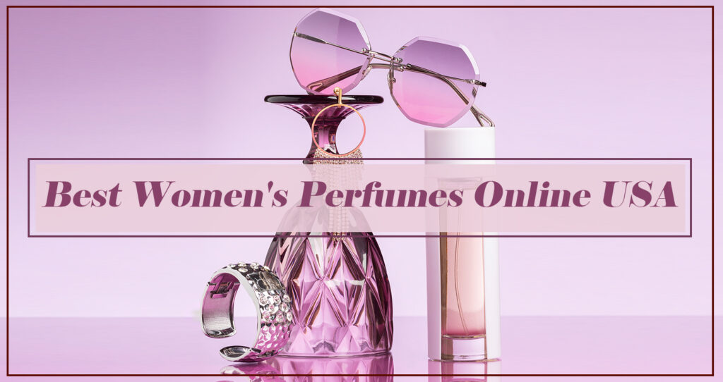 Best Women's Perfumes Online USA